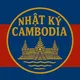 NHẬT KÝ CAMBODIA