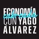 Yago Álvarez - Economía Cabreada