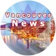 Vancouver News