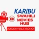 SWAHILI MOVIES HUB