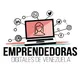 Emprendedoras Digitales de Venezuela