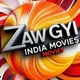 ZAW GYI (INDIA ဇာတ်ကားအစုံ)