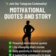 MOTIVATIONAL QUOTES AND STORY