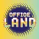 OfficeLand Channel