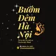 🦋 Bướm Đêm Hà Nội 2 🦋