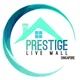 Prestige Live Mall Singapore
