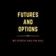 Future and Options