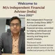 Welcome to M/s Independent Financial Adviser (India) Since 2002™️®