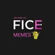 !FICE memes