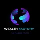Wealth FACTORY