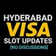 [NO DISCUSSIONS] Hyderabad Visa Slot Updates