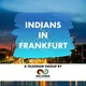 Indians in Frankfurt