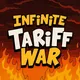 Infinite Tariff War