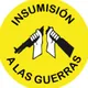 INSUMISIÓN A LAS GUERRAS