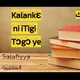 Kalankɛ ni Itigi Tɔgɔ ye