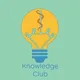 Knowledge Club 💡