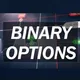 BINARY OPTIONS TRADING
