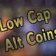 Low Mcap Alt Coin