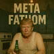 Meta Fathom