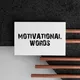 Motivational words