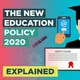 NATIONAL EDUCATION POLICY 2020