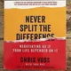 Never Split the Difference: Negotiating As If Your Life Depended On It