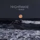 ‌ ‌ ‌ ‌ ‌ nıghtmarə. ( dissolved )