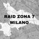 RAID ZONA 7 MILANO - NO FLY