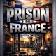Prison De France