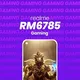 RM6785 | GAMING
