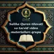 Saliha Quran Tilavəti və Təcvid Video Materialları Qrupu