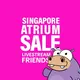 Singapore Atrium Sale Livestream Friends