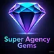 Super Agency Gems