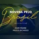 Novena Pelo Brasil 🇧🇷💚🙏🏻