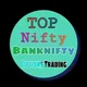 TOP NIFTY BANKNIFTY