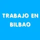 TRABAJO EN BILBAO