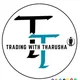 TRADING WITH THARUSHA