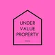 Under Value Properties
