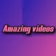 Amazing videos