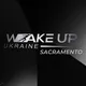 #WAKEUP_Sacramento, California