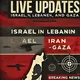 Live Updates: War in Israel, Lebanon, Iran and Gaza