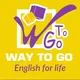 “Way to go” школа английского языка